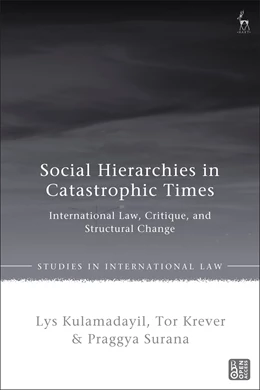 Abbildung von Surana / Kulamadayil | Social Hierarchies in Catastrophic Times | 1. Auflage | 2026 | beck-shop.de