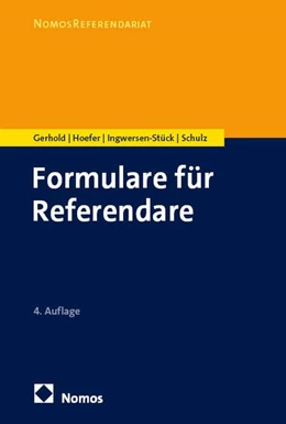 Abbildung von Gerhold / Hoefer | Formulare für Referendare | 4. Auflage | 2026 | beck-shop.de
