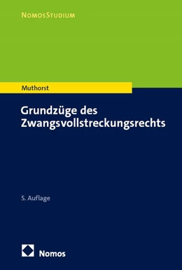 Abbildung von Muthorst | Grundzüge des Zwangsvollstreckungsrechts | 5. Auflage | 2026 | beck-shop.de