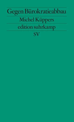 Abbildung von Küppers | Gegen Bürokratieabbau | 1. Auflage | 2026 | beck-shop.de