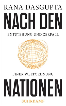 Abbildung von Dasgupta | Nach den Nationen | 1. Auflage | 2026 | beck-shop.de