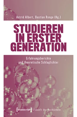 Abbildung von Albert / Ronge | Studieren in erster Generation | 1. Auflage | 2026 | beck-shop.de