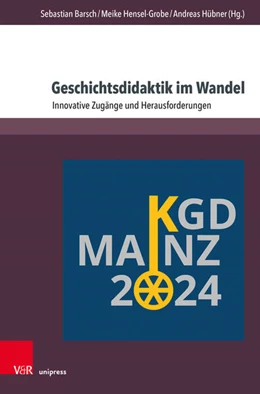 Abbildung von Barsch / Hensel-Grobe | Geschichtsdidaktik im Wandel | 1. Auflage | 2026 | beck-shop.de