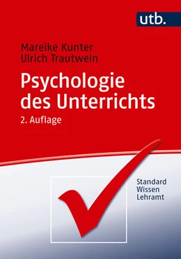 Abbildung von Kunter / Trautwein | Psychologie des Unterrichts | 2. Auflage | 2026 | beck-shop.de