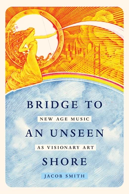 Abbildung von Smith | Bridge to an Unseen Shore | 1. Auflage | 2026 | beck-shop.de