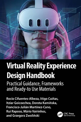 Abbildung von Kaminska / Martinez-Cano | Virtual Reality Experience Design Handbook | 1. Auflage | 2026 | beck-shop.de