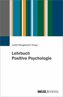 Abbildung von Mangelsdorf | Positive Psychologie | 1. Auflage | 2026 | beck-shop.de