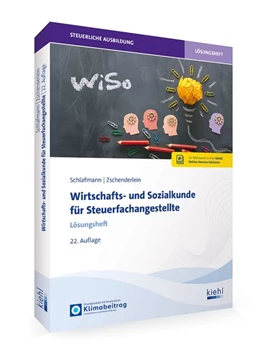 Abbildung von Schlafmann / Zschenderlein | Wirtschafts- und Sozialkunde für Steuerfachangestellte - Lösungsheft | 22. Auflage | 2026 | beck-shop.de