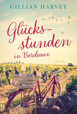 Abbildung von Harvey | Glücksstunden in Bordeaux | 1. Auflage | 2026 | beck-shop.de