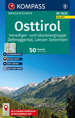 Abbildung von Zahel | KOMPASS Wanderführer Osttirol, Venediger- und Glocknergruppe, Defereggental, Lienzer Dolomiten, 50 Touren mit Extra-Tourenkarte | 2. Auflage | 2026 | beck-shop.de