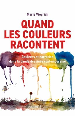 Abbildung von Weyrich | Quand les couleurs racontent | 1. Auflage | 2026 | beck-shop.de
