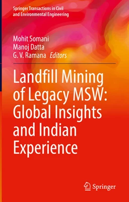 Abbildung von Somani / Datta | Landfill Mining of Legacy MSW: Global Insights and Indian Experience | 1. Auflage | 2026 | beck-shop.de