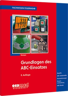 Abbildung von Kemper | Grundlagen des ABC-Einsatzes | 5. Auflage | 2026 | beck-shop.de