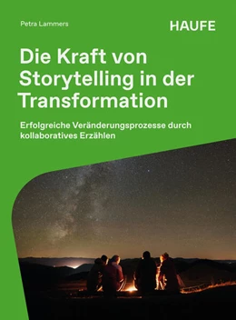 Abbildung von Lammers | Die Kraft von Storytelling in der Transformation | 1. Auflage | 2026 | beck-shop.de