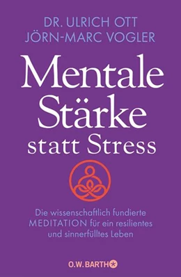 Abbildung von Ott / Vogler | Mentale Stärke statt Stress | 1. Auflage | 2026 | beck-shop.de