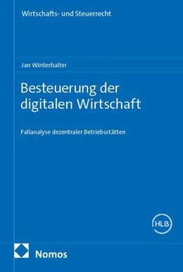 Abbildung von Winterhalter | Besteuerung der digitalen Wirtschaft | 1. Auflage | 2026 | beck-shop.de