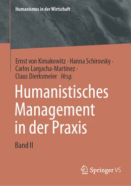 Abbildung von Kimakowitz / Schirovsky | Humanistisches Management in der Praxis | 1. Auflage | 2026 | beck-shop.de
