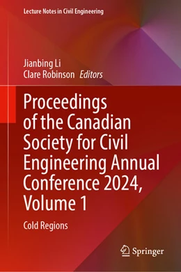 Abbildung von Li / Robinson | Proceedings of the Canadian Society for Civil Engineering Annual Conference 2024, Volume 1 | 1. Auflage | 2026 | beck-shop.de