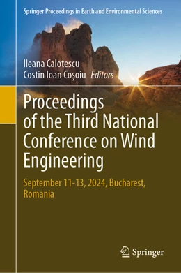 Abbildung von Calotescu / Co¿oiu | Proceedings of the Third National Conference on Wind Engineering | 1. Auflage | 2026 | beck-shop.de