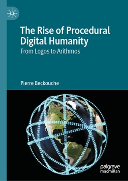 Abbildung von Beckouche | The Rise of Procedural Digital Humanity | 1. Auflage | 2026 | beck-shop.de