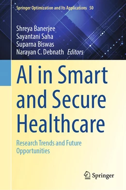 Abbildung von Banerjee / Saha | AI in Smart and Secure Healthcare | 1. Auflage | 2026 | beck-shop.de