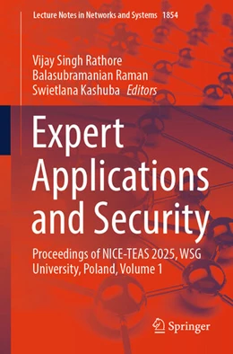Abbildung von Rathore / Raman | Expert Applications and Security | 1. Auflage | 2026 | beck-shop.de