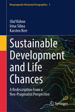 Abbildung von Kühne / Silina | Sustainable Development and Life Chances | 1. Auflage | 2026 | beck-shop.de