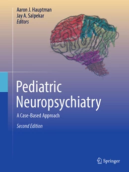 Abbildung von Hauptman / Salpekar | Pediatric Neuropsychiatry | 2. Auflage | 2026 | beck-shop.de