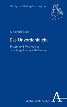 Abbildung von Bilda | Das Unvordenkliche | 1. Auflage | 2026 | beck-shop.de