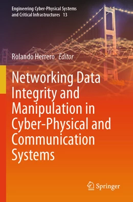 Abbildung von Herrero | Networking Data Integrity and Manipulation in Cyber-Physical and Communication Systems | 1. Auflage | 2026 | beck-shop.de