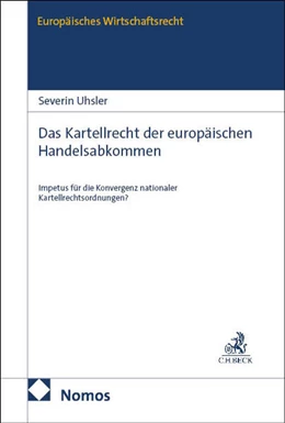 Abbildung von Uhsler | Das Kartellrecht der europäischen Handelsabkommen | 1. Auflage | 2026 | beck-shop.de