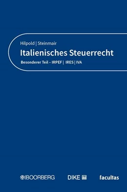 Abbildung von Hilpold / Steinmair | Italienisches Steuerrecht | 1. Auflage | 2026 | beck-shop.de