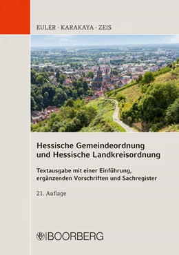 Abbildung von Euler / Karakaya | Hessische Gemeindeordnung und Hessische Landkreisordnung | 21. Auflage | 2026 | beck-shop.de