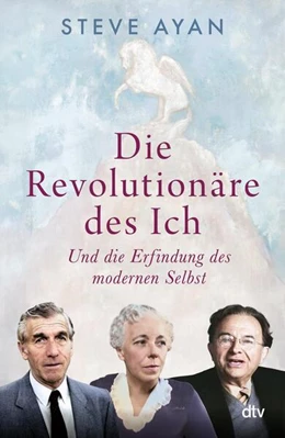Abbildung von Ayan | Die Revolutionäre des Ich | 1. Auflage | 2026 | beck-shop.de
