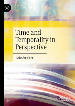 Abbildung von Eker | Time and Temporality in Perspective | 1. Auflage | 2026 | beck-shop.de