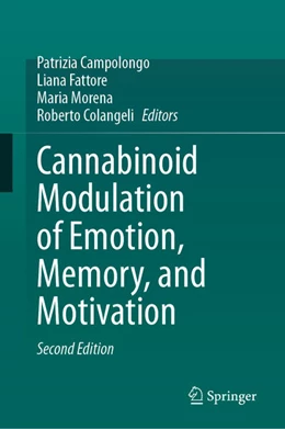 Abbildung von Campolongo / Fattore | Cannabinoid Modulation of Emotion, Memory, and Motivation | 2. Auflage | 2026 | beck-shop.de