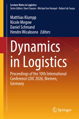 Abbildung von Klumpp / Megow | Dynamics in Logistics | 1. Auflage | 2026 | beck-shop.de