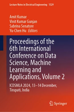 Abbildung von Kumar / Gunjan | Proceedings of the 6th International Conference on Data Science, Machine Learning and Applications, Volume 2 | 1. Auflage | 2026 | beck-shop.de