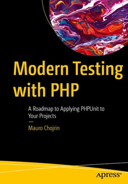 Abbildung von Chojrin | Modern Testing with PHP | 1. Auflage | 2026 | beck-shop.de