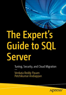 Abbildung von Pasam / Andiappan | The Expert's Guide to SQL Server | 1. Auflage | 2026 | beck-shop.de