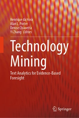Abbildung von Da Hora / Porter | Technology Mining | 1. Auflage | 2026 | beck-shop.de