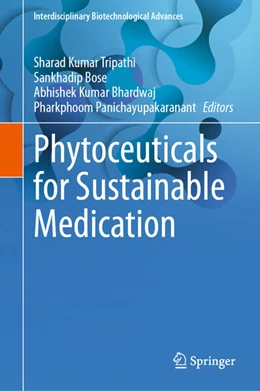 Abbildung von Kumar Tripathi / Bose | Phytoceuticals for Sustainable Medication | 1. Auflage | 2026 | beck-shop.de