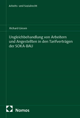 Abbildung von Giesen | Ungleichbehandlung von Arbeitern und Angestellten in den Tarifverträgen der SOKA-BAU | 1. Auflage | 2026 | beck-shop.de