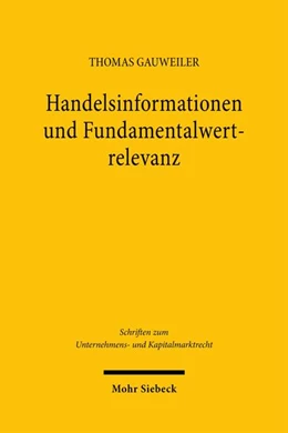 Abbildung von Gauweiler | Handelsinformationen und Fundamentalwertrelevanz | 1. Auflage | 2026 | beck-shop.de