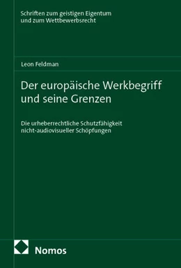 Abbildung von Feldman | Der europäische Werkbegriff und seine Grenzen | 1. Auflage | 2026 | beck-shop.de