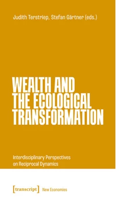 Abbildung von Terstriep / Gärtner | Wealth and the Ecological Transformation | 1. Auflage | 2026 | beck-shop.de