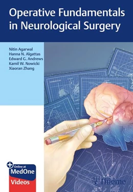 Abbildung von Agarwal / Algattas | Operative Fundamentals in Neurological Surgery | 1. Auflage | 2026 | beck-shop.de
