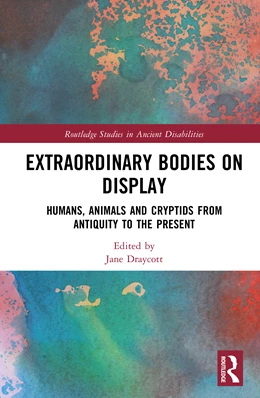 Abbildung von Draycott | Extraordinary Bodies on Display | 1. Auflage | 2026 | beck-shop.de