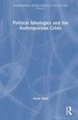Abbildung von West | Political Ideologies and the Anthropocene Crisis | 1. Auflage | 2026 | beck-shop.de