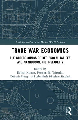 Abbildung von Bhushan Singhal / Neogi | Trade War Economics | 1. Auflage | 2026 | beck-shop.de